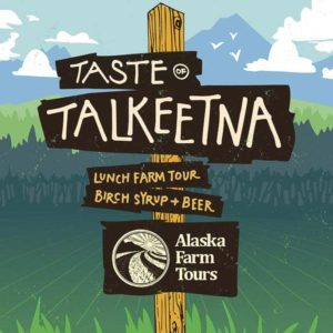 Taste of Talkeetna Farm Tour