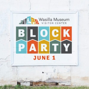 Wasilla Museum Block Party